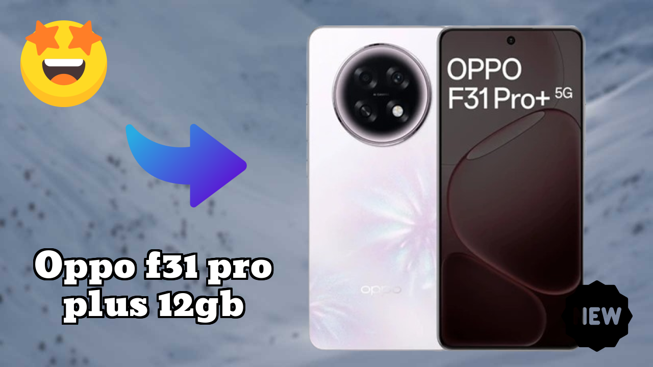 OPPO F31 Pro Plus 12GB Display Review: AMOLED Technology