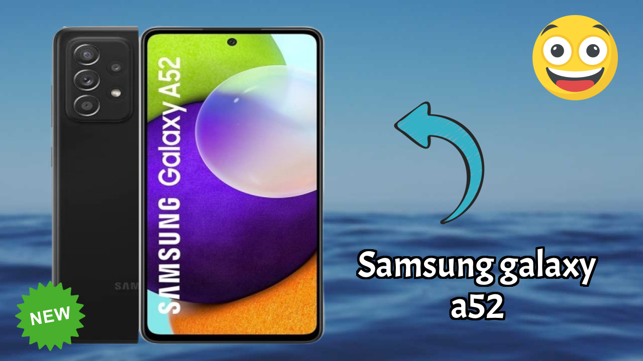 Samsung Galaxy A52 Display Analysis: Super AMOLED Explained
