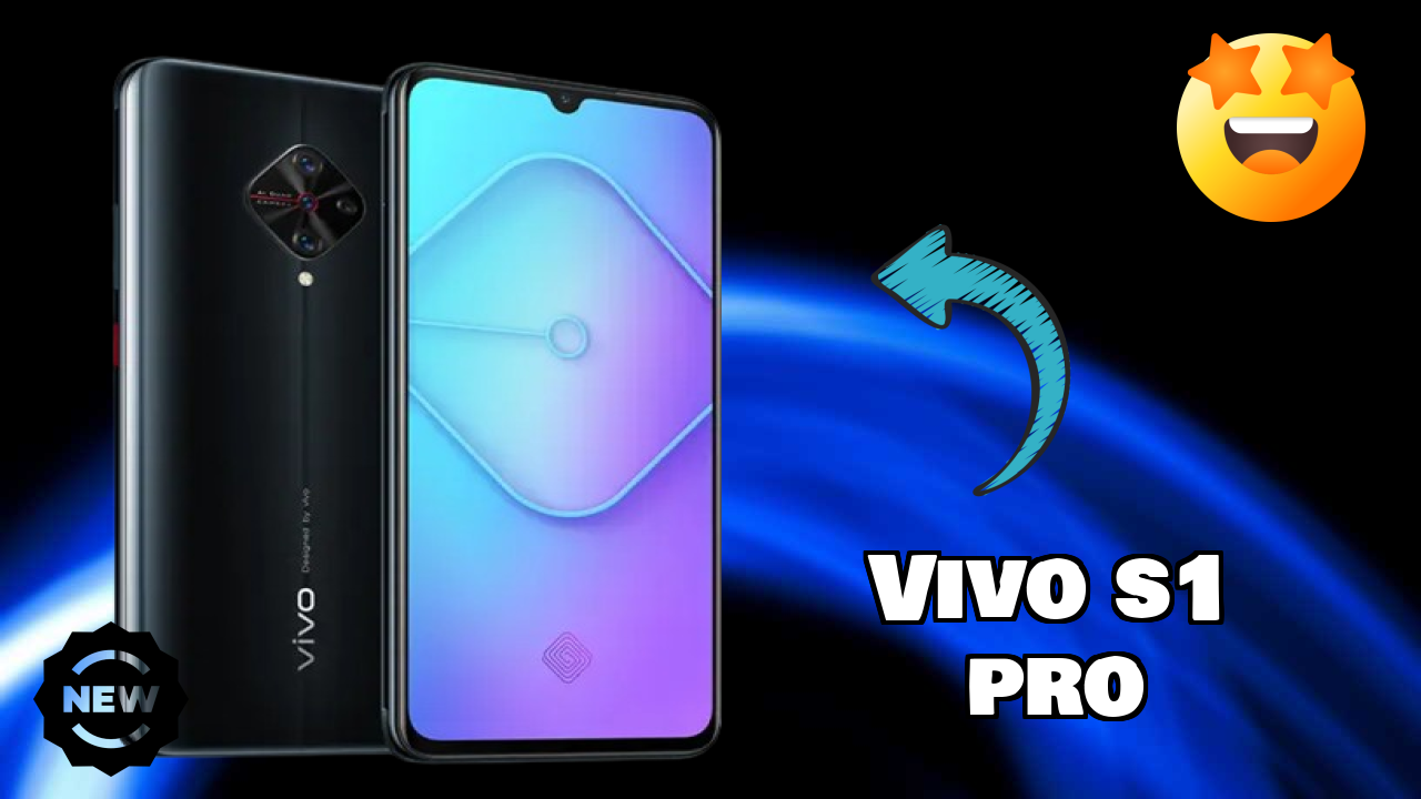 Vivo S1 Pro at ₹20,990 - Best Features Explained